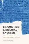 Linguistics & Biblical Exegesis, Paperback fotografia produsului