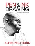 Pen and Ink Drawing: A Simple Guide, Paperback fotografia produsului