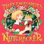 Mary Engelbreit's Nutcracker, Hardcover fotografia produsului