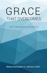Grace That Overcomes, Paperback fotografia produsului