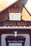 A Mouse Called Wolf, Paperback fotografia produsului