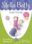 Broken Birthday, Paperback fotografia produsului