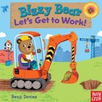 Bizzy Bear: Let's Get to Work!, Hardcover fotografia produsului