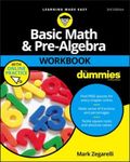 Basic Math and Pre-Algebra Workbook for Dummies, Paperback fotografia produsului