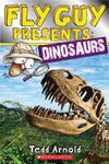 Fly Guy Presents: Dinosaurs, Paperback fotografia produsului