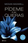 Pideme Lo Que Quieras, Paperback fotografia produsului