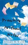 Preaching Without Notes, Paperback fotografia produsului