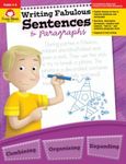 Writing Fabulous Sentences & Paragraphs, Paperback fotografia produsului