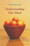 Understanding Our Mind, Paperback fotografia produsului