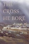 Cross He Bore:, Paperback fotografia produsului