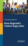 A Study Guide for Rose Reginald's Twelve Angry Men, Paperback fotografia produsului