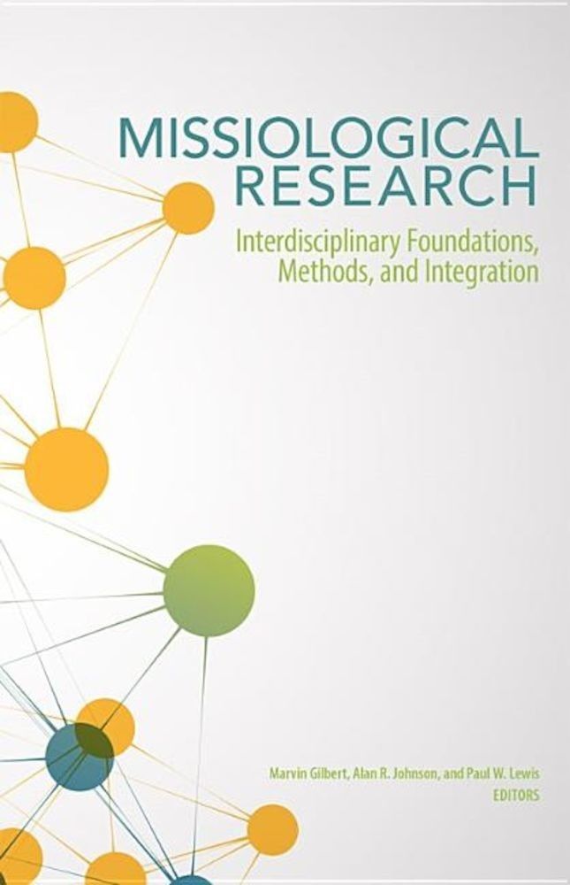 Missiological Research: Interdisciplinary Foundations, Methods, and Integration, Paperback fotografia produsului