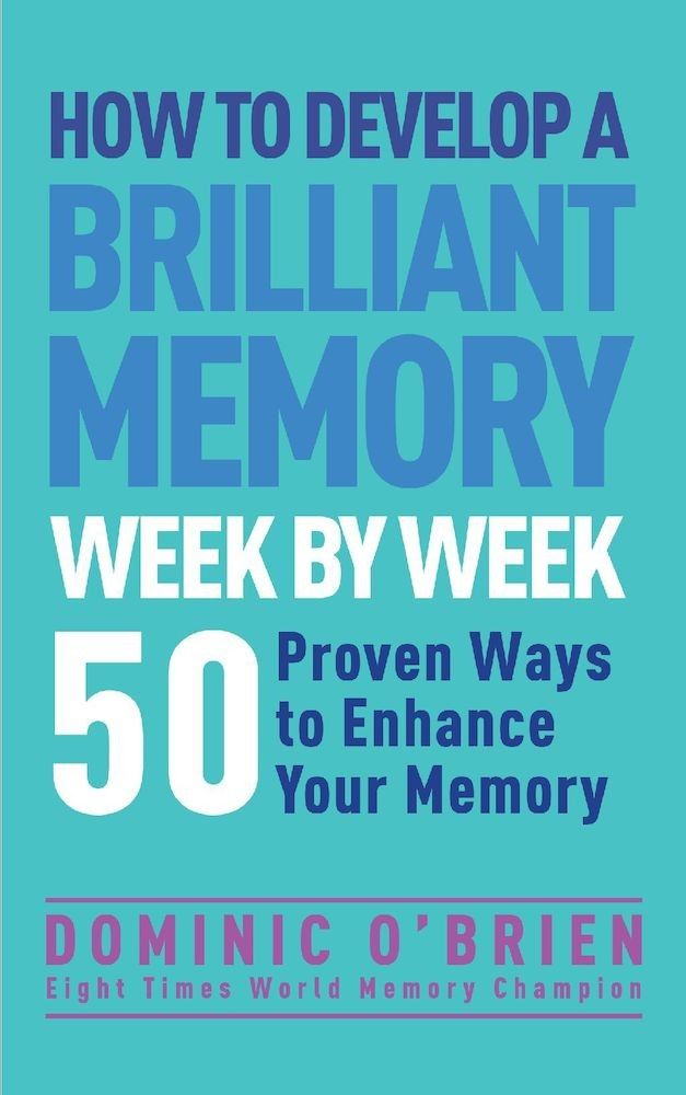 How to Develop a Brilliant Memory Week by Week, Paperback fotografia produsului