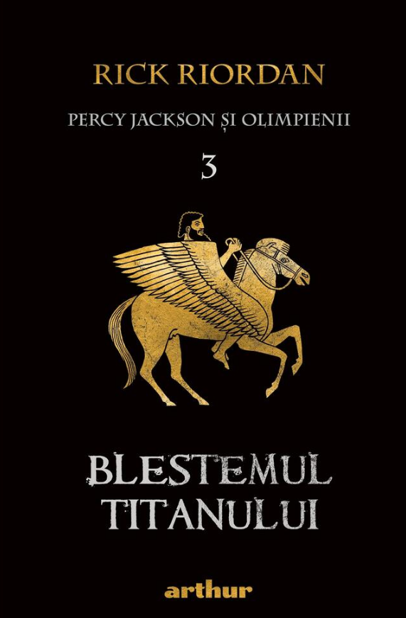 Blestemul Titanului. Seria Percy Jackson si Olimpienii. Volumul 3 fotografia produsului