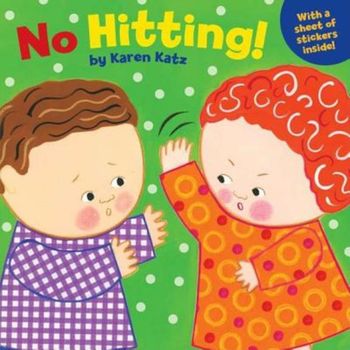 No Hitting!, Paperback/Karen Katz