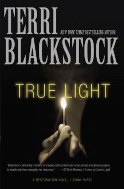 True Light, Paperback/Terri Blackstock