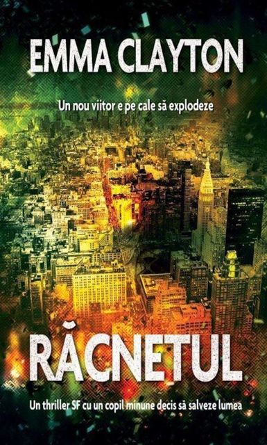 Racnetul/Emma Clayton
